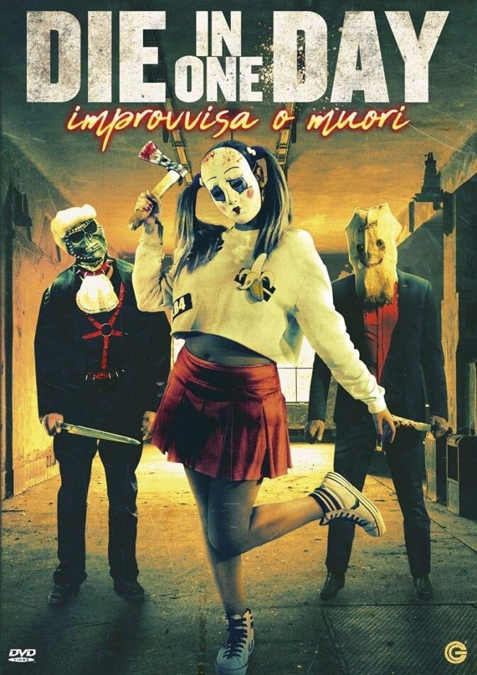 Die in One Day - Improvvisa o Muori (2018)