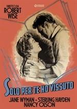 Solo per te ho vissuto (1953) Cineclub Classico, s/w