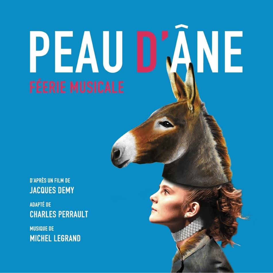 Michél Legrand - Peau d'âne - Féerie Musicale