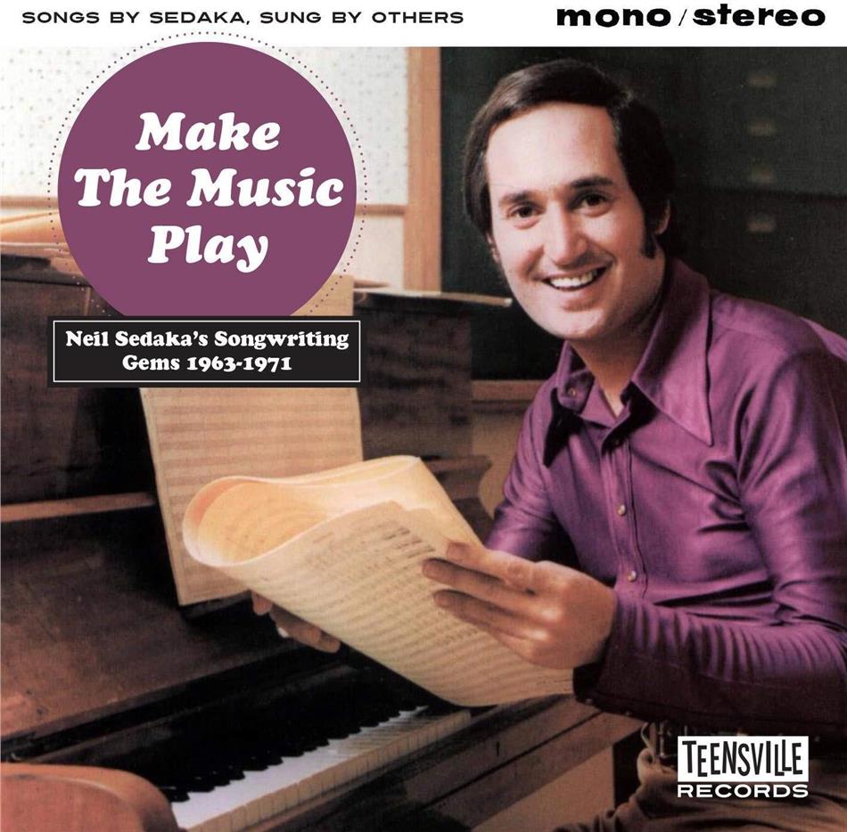 Make The Music Play - Neil Sedaka's Songwriting Gems 1963-1971