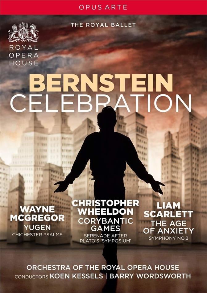 Royal Ballet & Orchestra of the Royal Opera House - Bernstein Celebration - Yugen / Corybantic Games / The Age of Anxiety Opus Arte
