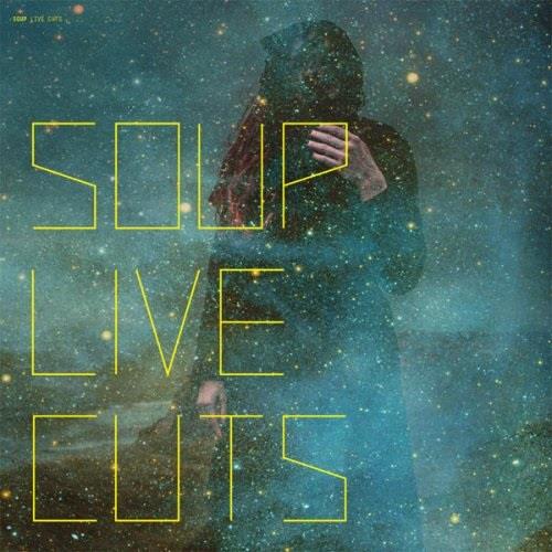 Soup - Live Cuts Colored, LP + CD