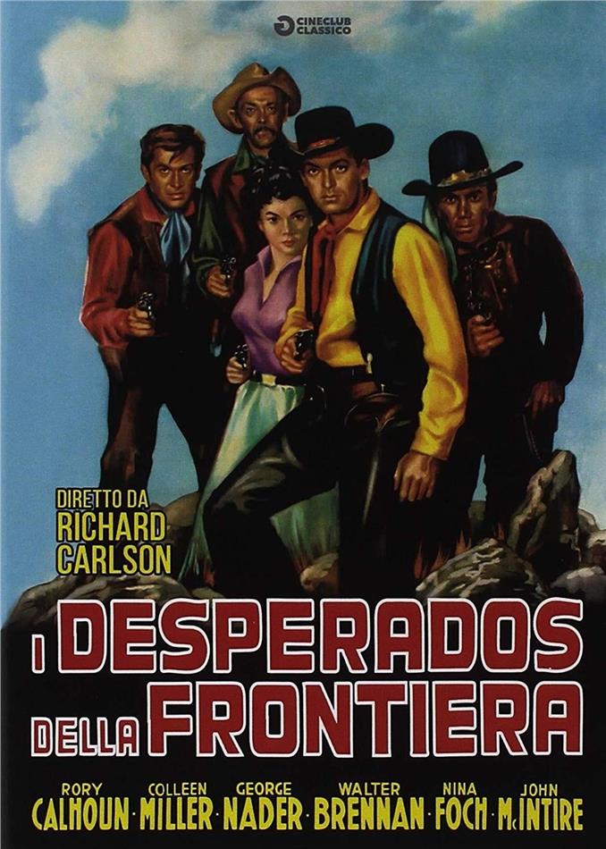 I desperados della frontiera (1954) Cineclub Classico