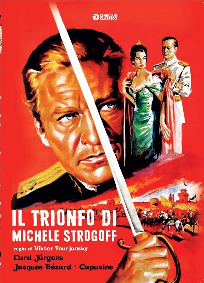 Il trionfo di Michele Strogoff (1961) Cineclub Classico