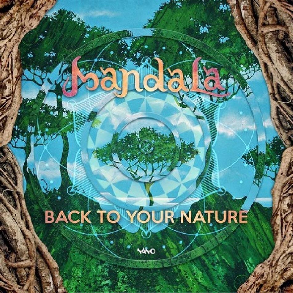 Mandala - Back To Your Nature
