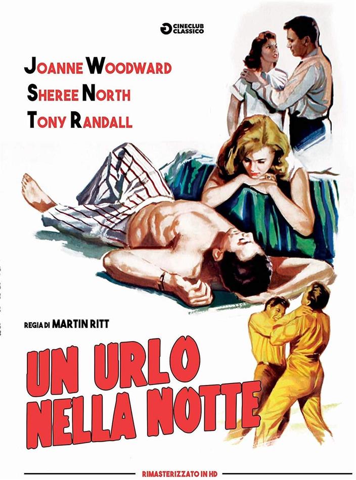 Un urlo nella notte (1957) Cineclub Classico, HD Remastered