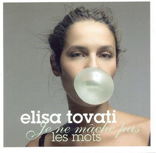 Elisa Tovati - Je Ne Mache Pas Les Mots 2018 Reissue
