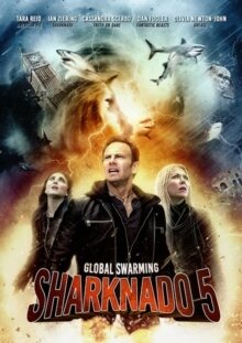 Sharknado 5 - Global Swarming (2017)