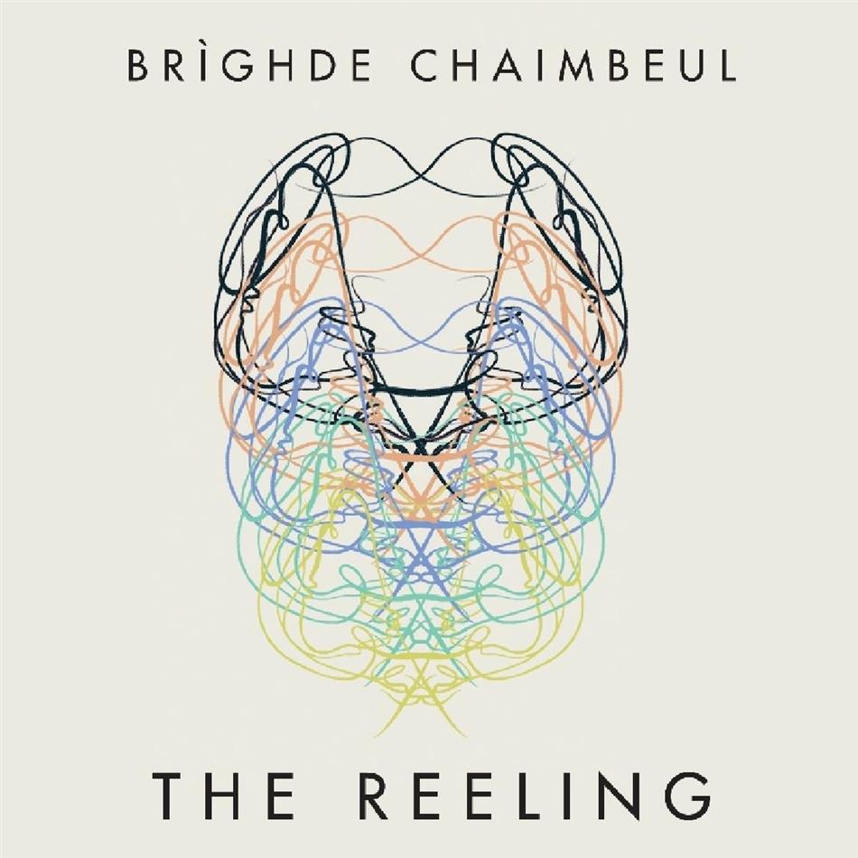 Brighde Chaimbeul - The Reeling