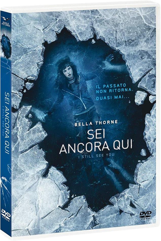 Sei ancora qui - I Still See You (2018)