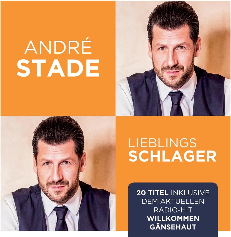 Andre Stade - Lieblingsschlager