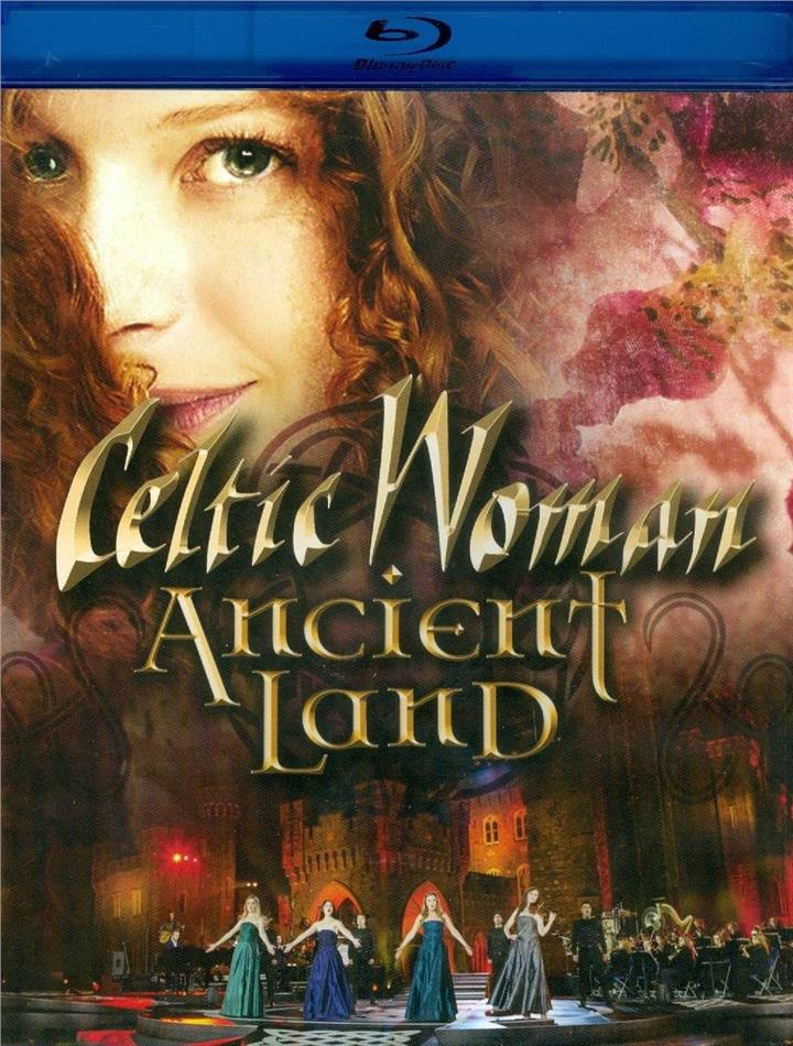 Celtic Woman - Ancient Land