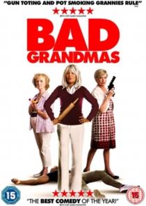 Bad Grandmas (2017)