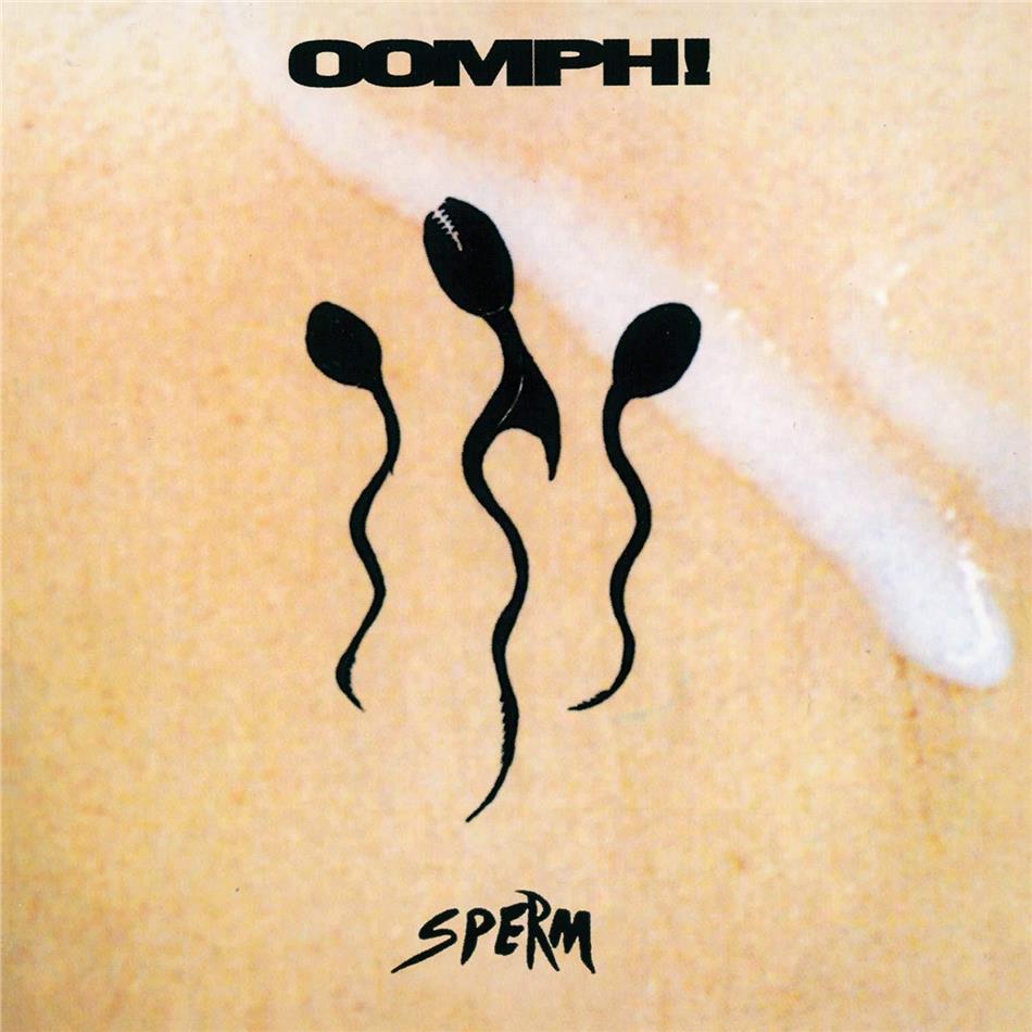 Oomph - Sperm 2019 Reissue