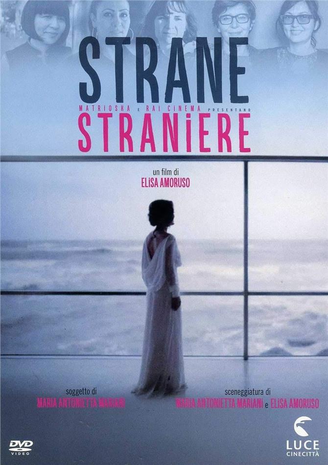 Strane Straniere (2017)