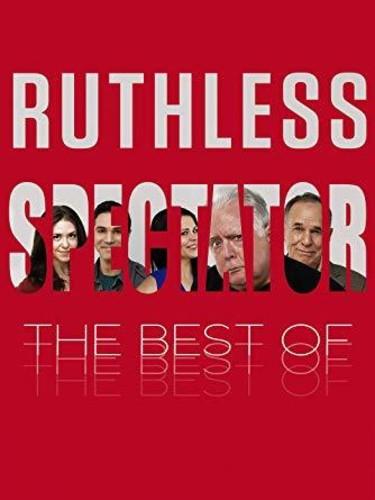 Ruthless Spectator - The Best Of