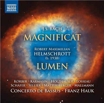 Johann Sebastian Bach (1685-1750), Robert Maximilian Helmschrott (*1938), Franz Hauk & Concerto de Bassus - Magnificat / Lumen