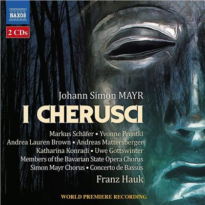 Johann Simon Mayr (1763-1845), Franz Hauk & Concerto de Bassus - I Cherusci