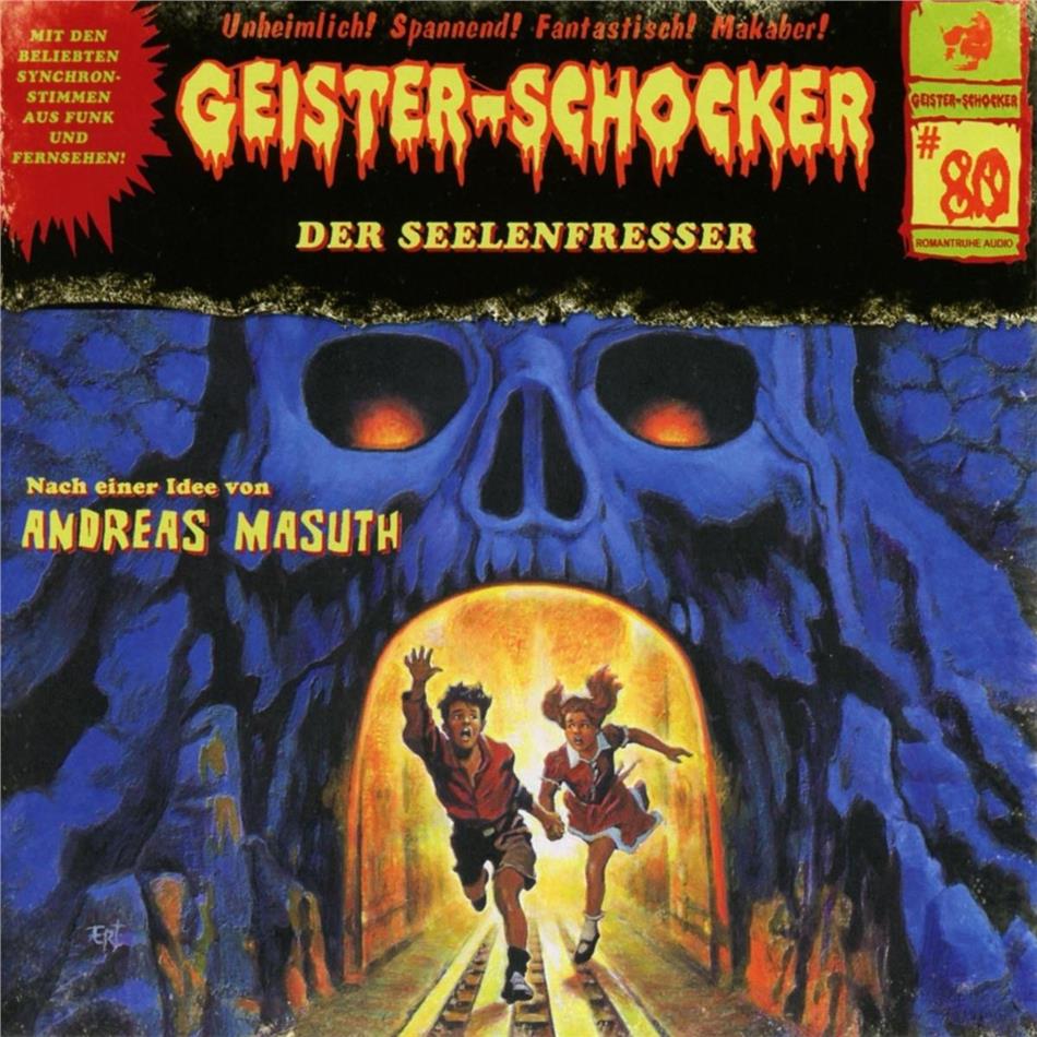 Geister-Schocker - Der Seelenfresser 80