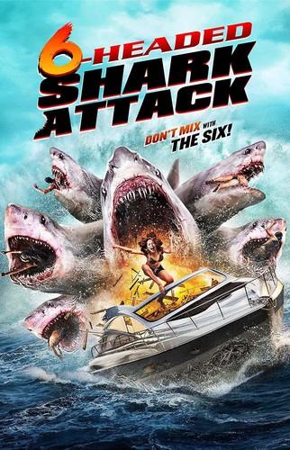 6-Headed Shark Attack (2018)