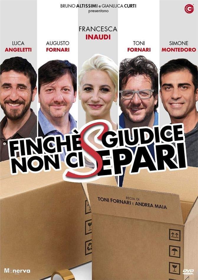 Finché giudice non ci separi (2018)