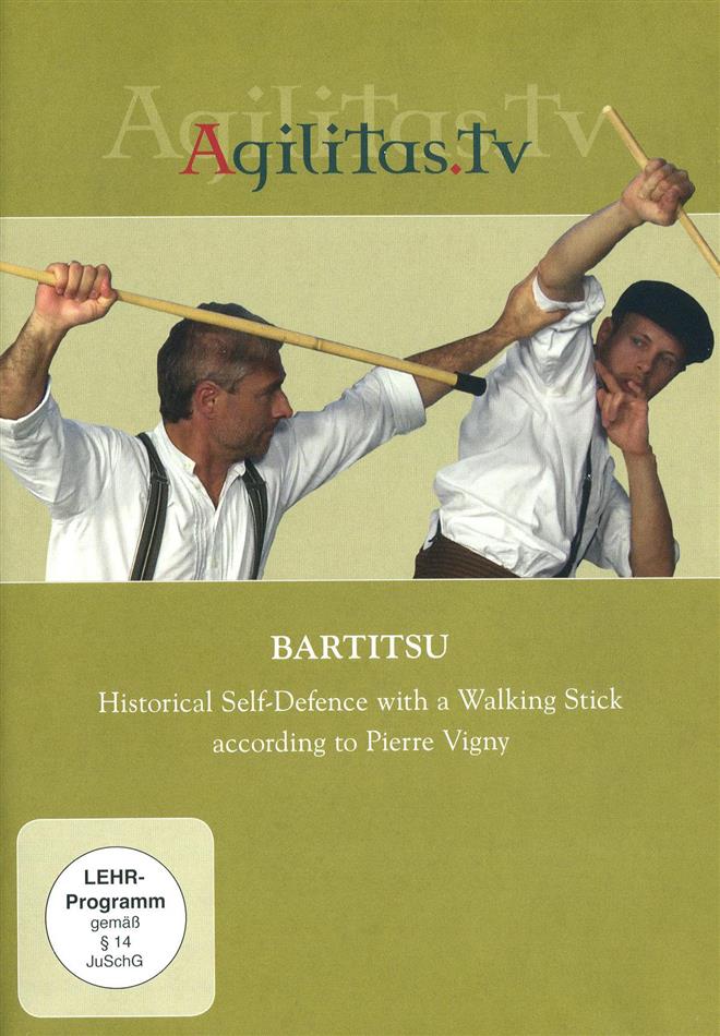 Bartitsu - Historical Self-Defence with a Walking Stick according to Pierre Vigny