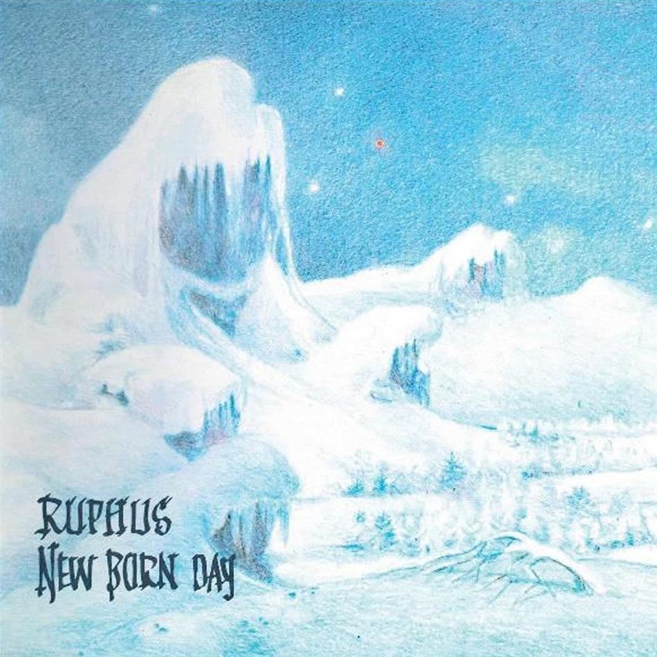 Ruphus - New Born Day 2019 Reissue