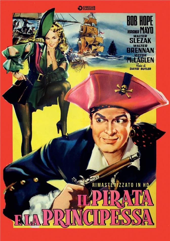 Il pirata e la principessa (1944) HD-Remastered, Cineclub Classico