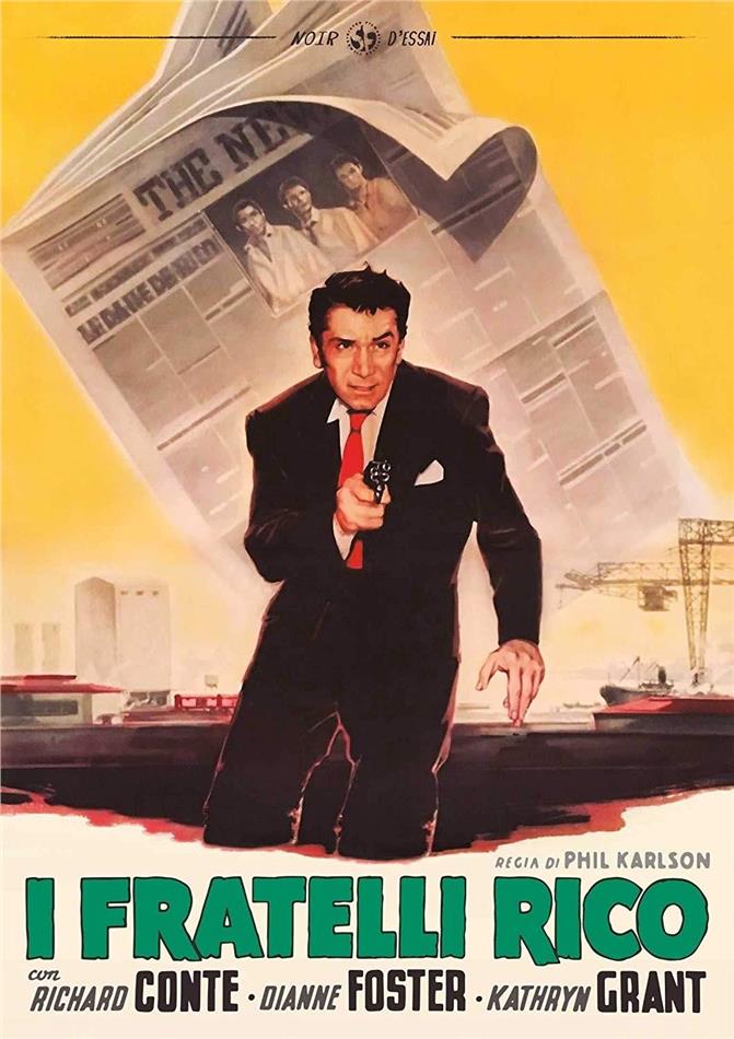 I fratelli Rico (1957) Noir d'Essai, s/w