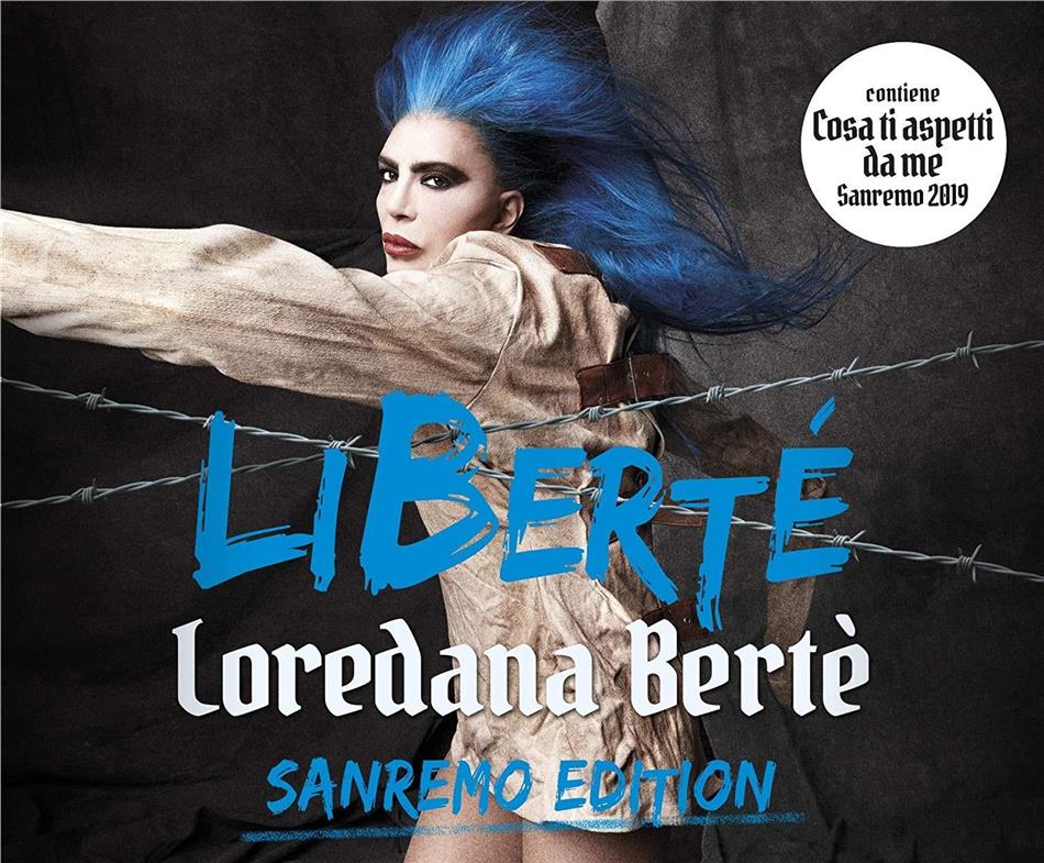 Loredana Bertè - Liberté Sanremo Edition