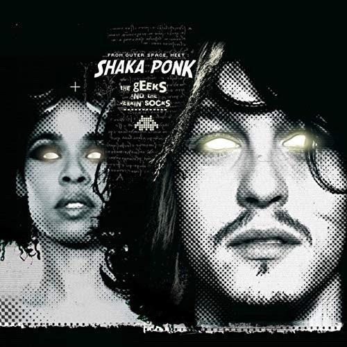 Shaka Ponk - Geeks And The Jerkin' Socks 2019 Reissue, LP