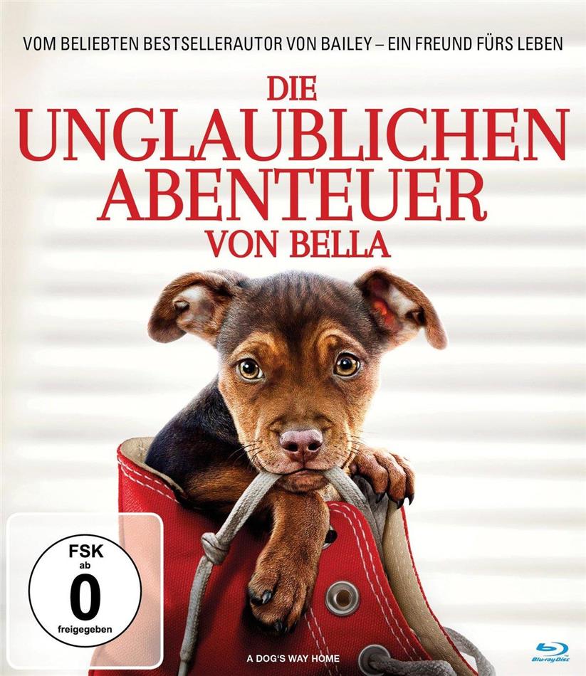 Die unglaublichen Abenteuer von Bella (2019)