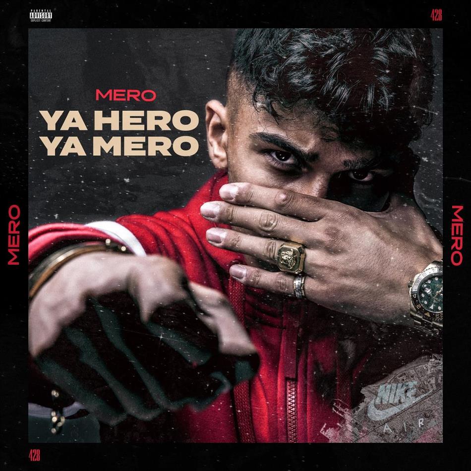 Mero - Ya Hero Ya Mero Limited Handsigned Version