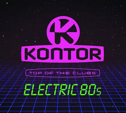 Kontor - Top Of The Clubs - Electric 80s (3 CDs)