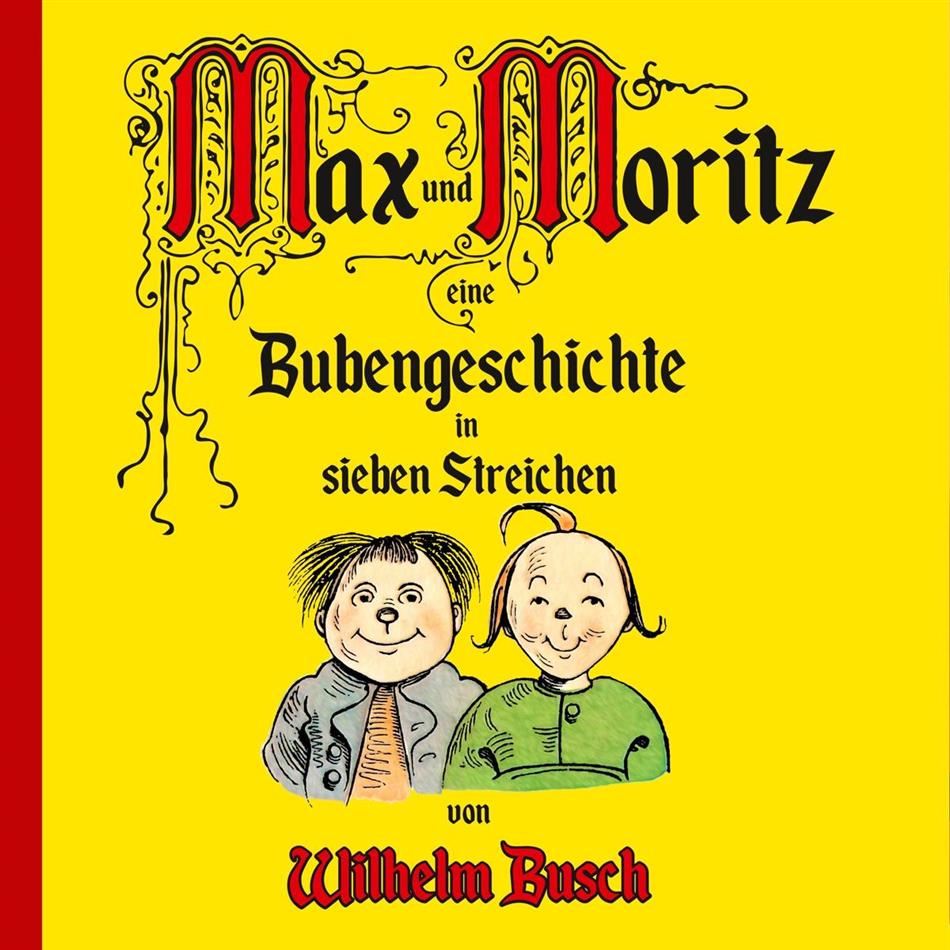Geschenkausgabe - Max & Moritz und berühmte Kinderlieder LP + CD