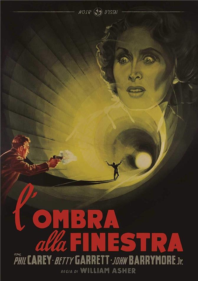 L'ombra alla finestra (1957) Noir d'Essai, s/w