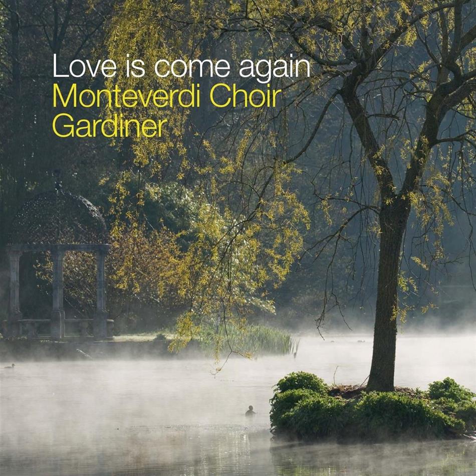 Claudio Monteverdi (1567-1643) & Sir John Eliot Gardiner - Love Is Come Again