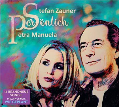 Stefan Zauner & Petra Manuela - Pers&ouml;nlich