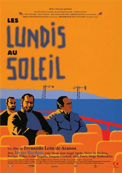 Les lundis au soleil (2002)