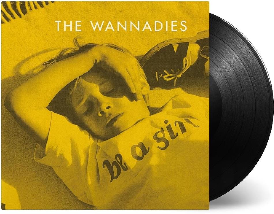 Wannadies - Be A Girl 2019 Reissue, Music On Vinyl