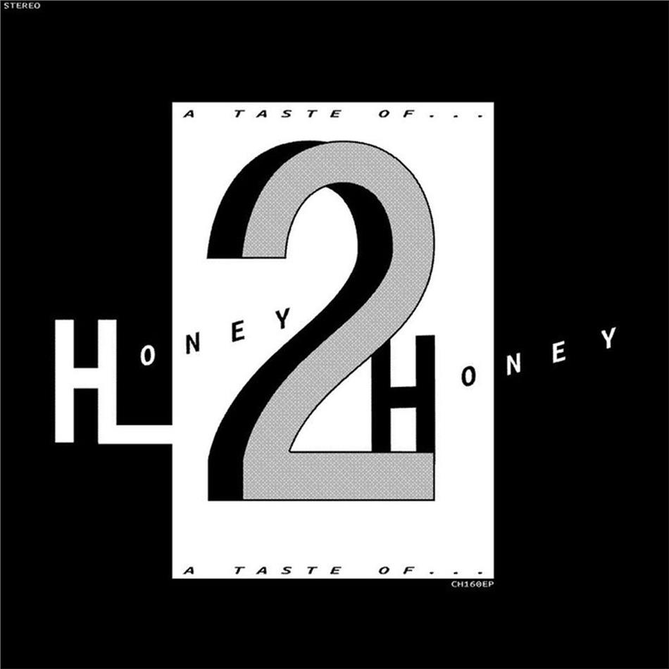 Honey 2 Honey - A Taste Of 12" Maxi