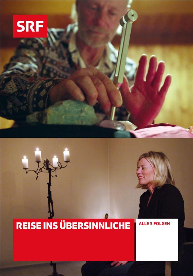 Reise ins Übersinnliche - SRF Dokumentation