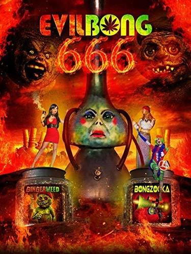 Evil Bong 666 (2017)