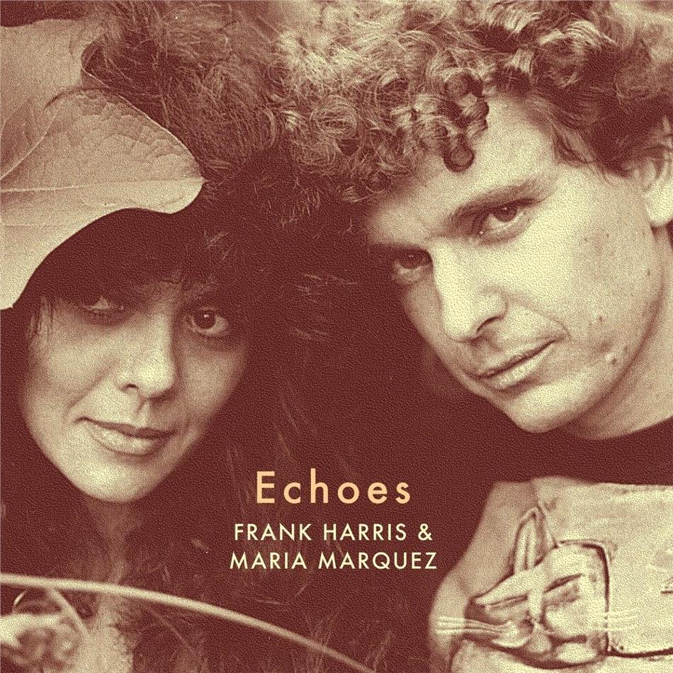 Frank Harris & Maria Marquez - Echoes LP