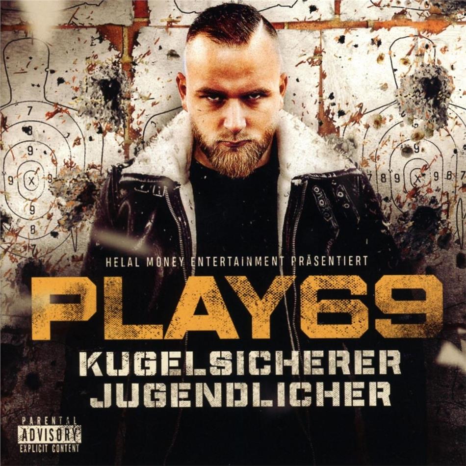 Play69 - Kugelsicherer Jugendlicher Édition Limitée, 2 CD