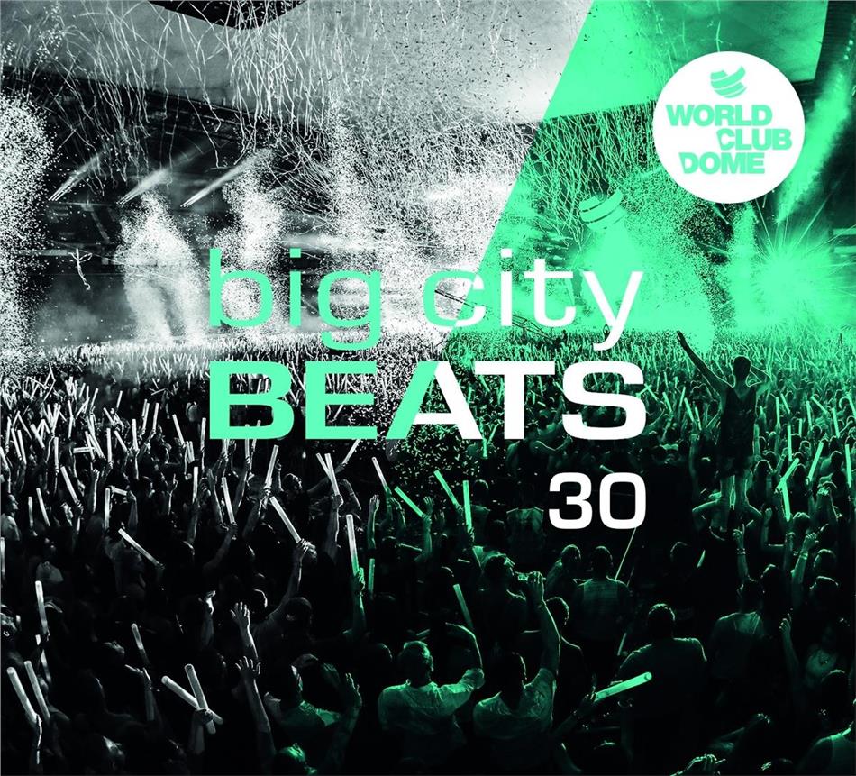 Big City Beats Vol. 30 - World Club Dome 2019 Edition 3 CDs