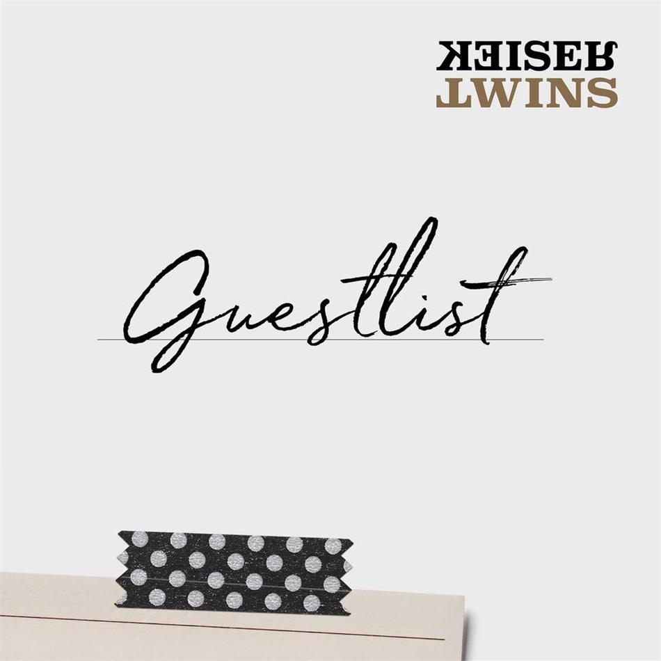 Keiser Twins - Guestlist