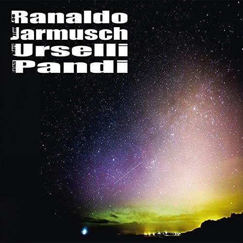 Ranaldo/Jarmusch/Urselli/Pandi - --- LP