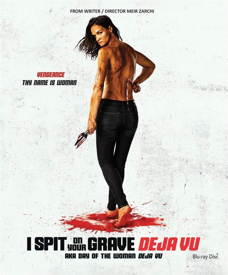 I Spit On Your Grave: Deja Vu (2019)