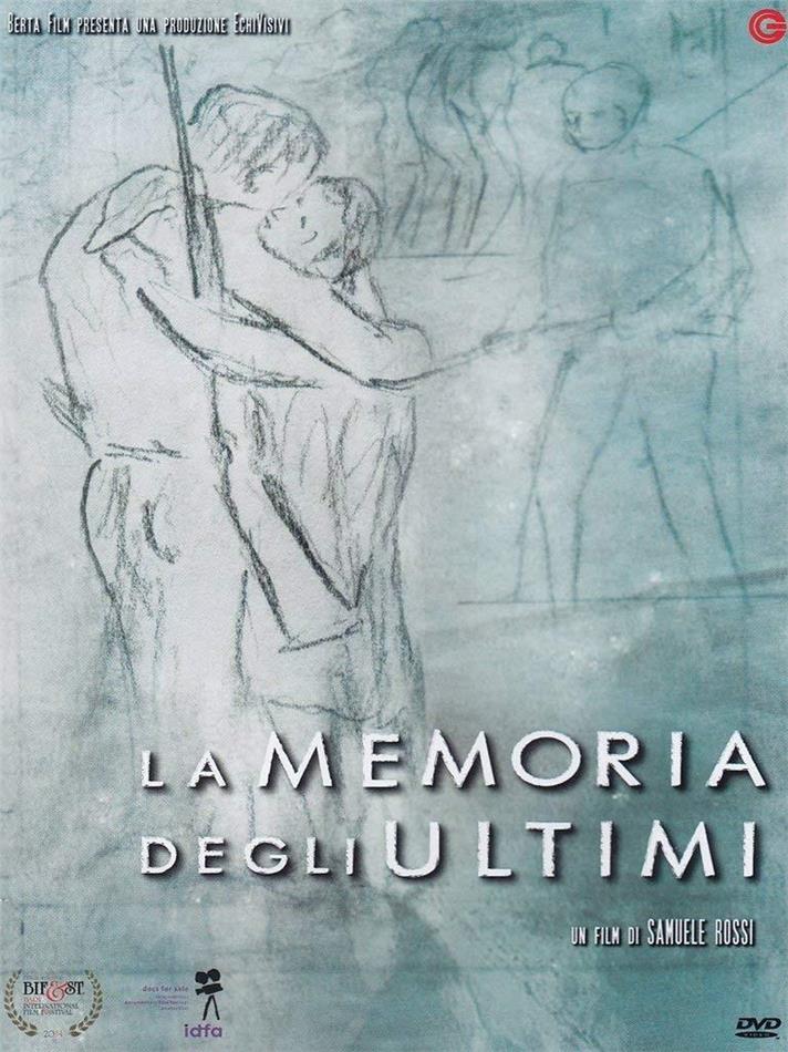 La memoria degli ultimi (2014)